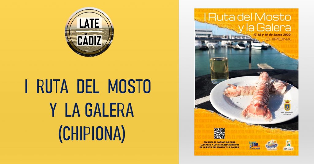 ruta del mosto y la galera