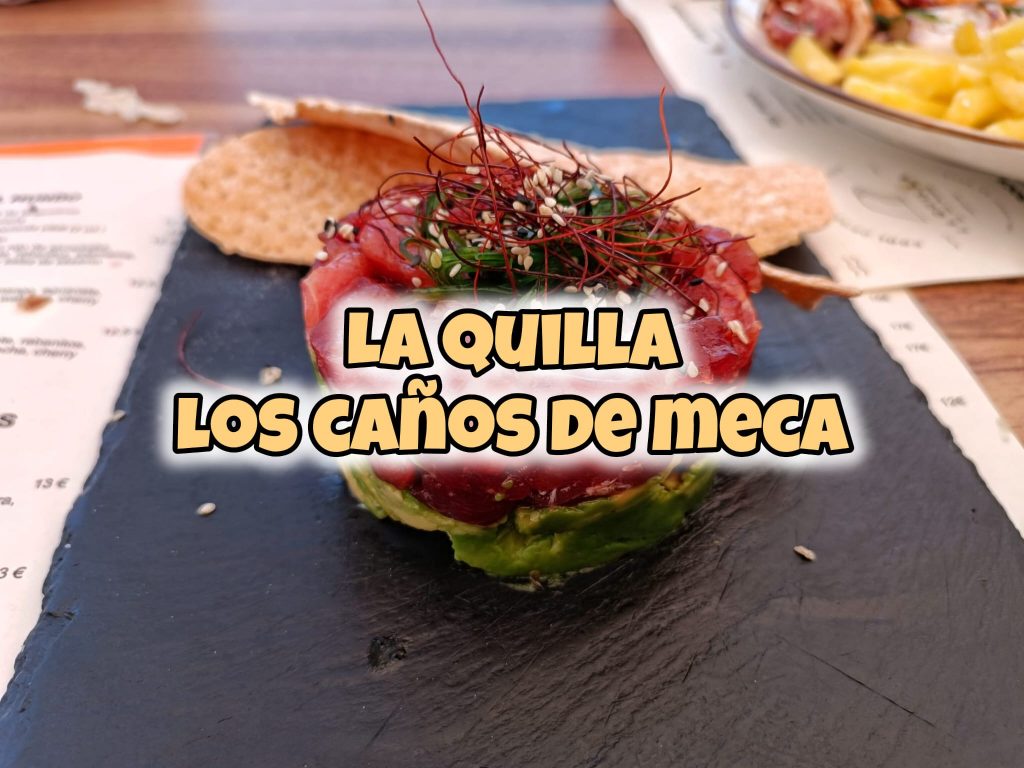 la quilla los caños de meca