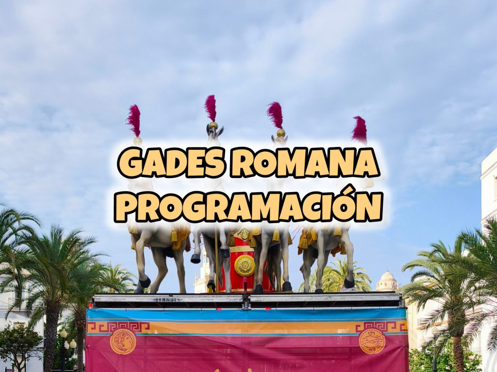 Gades Romana 2025: Programación y actividades