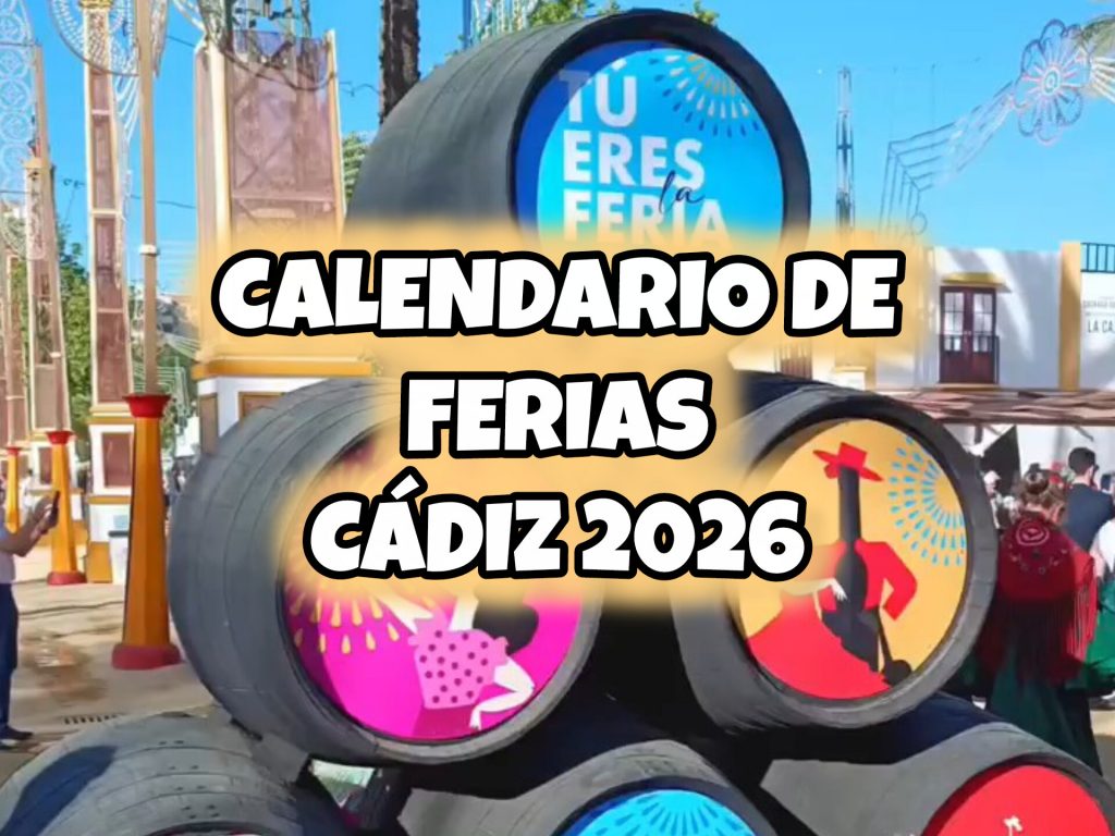 Fechas Ferias Cádiz 2026: Guía Completa